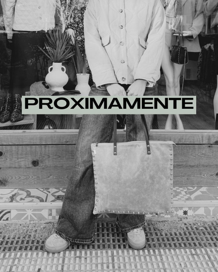 PROXIMAMENTE NUEVA COLECCIÓN